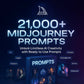 21k+ MidJourney Prompts
