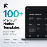 100+ Premium Notion Templates