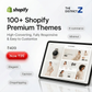 100+ Shopify Premium Themes